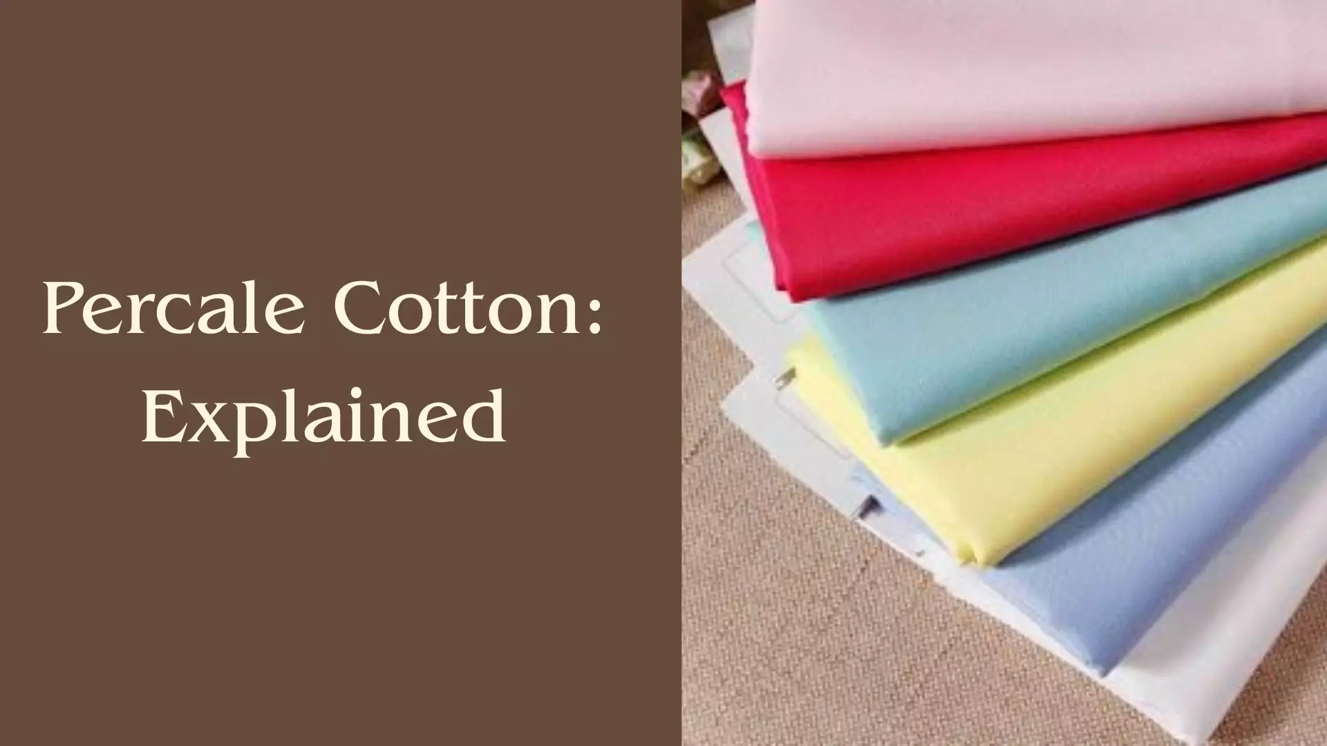 What is Percale Cotton